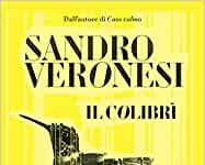 “Il colibrì” di Sandro Veronesi