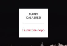 “La mattina dopo” di Mario Calabresi