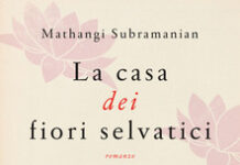 “La casa dei fiori selvatici” di Mathangi Subramanian